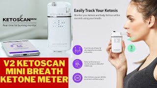 V2 KETOSCAN Mini Breath Ketone Meter  Diet amp Fitness Tracker  Monitor Your Fat Metabolism Ketosis [upl. by Lorolla236]