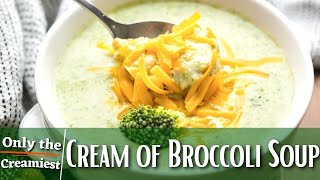 Cream of Broccoli Soup [upl. by Anan802]