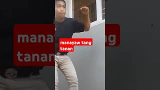 subscribe shortvideo manayaw tang tanan [upl. by Atoel]