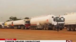 Tanker Drivers Operations  The Pulse on JoyNews 18518 [upl. by Pegg]