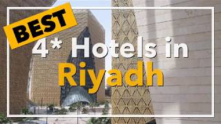 🔴 Best 4 star Hotels in Riyadh Saudi Arabia [upl. by Eckardt]