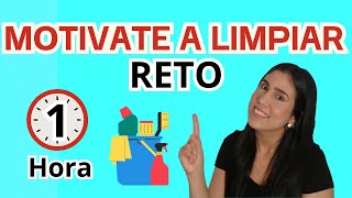 MOTIVATE A LIMPIAR EN UN RETO DE 1 HORA [upl. by Bradlee888]