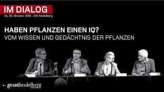 Haben Pflanzen einen IQ – Vom Wissen und Gedächtnis der Pflanzen – DAI Heidelberg [upl. by Spalding751]