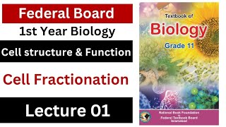 cell fractionation  cell structure and function  class 11 biology federal biology [upl. by Ylerebmik]