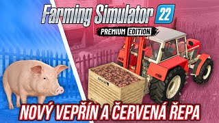 NOVÝ VEPŘÍN A ČERVENÁ ŘEPA  Farming Simulator 22 Premium Expansion 05 [upl. by Mot]