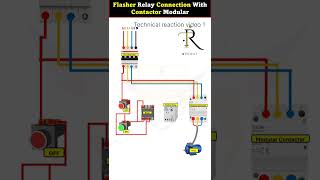 Flaser relay connection with contacter modular 👍 electrician electricalinstallation electrian [upl. by Clausen]