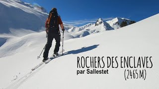 Rochers des enclaves 2465 m SKI DE RANDO  HAUTELUCE  BEAUFORTAIN [upl. by Nylrac339]