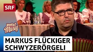 Markus Flückiger  Ein Meister auf dem Schwyzerörgeli  Potzmusig  SRF [upl. by Nelleoj]