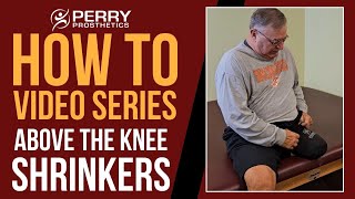 AboveKnee Prosthetic Shrinkers HowTo Series [upl. by Jet]