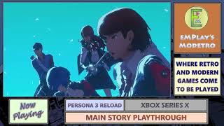 Persona 3 Reload  Xbox Series X  99  626  Rescuing The Lost [upl. by Neelloc]