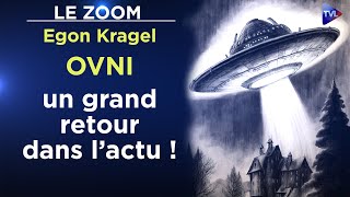 OVNI  des phénomènes qui bousculent le FBI la NASA et le Pentagone  Le Zoom  Egon Kragel  TVL [upl. by Enamrahc863]