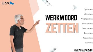 Werkwoord zetten niveau A1A2B1 [upl. by Gnuy]