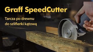 Najbezpieczniejsza tarcza do cięcia drewna Speedcutter GRAFF [upl. by Mcgurn]