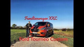 Ford Tourneo Custom Sport  Familienwagen XXL  Test  Kaufberatung [upl. by Emmie]