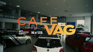 VAG Cafe meet hosted by NVUS x Germanese [upl. by Regni]