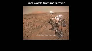 Last words from mars rover😢 [upl. by Wendie141]