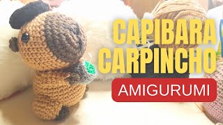 ğŸ¾ğŸ§¶Carpincho Capibara Amigurumi ğŸ¾TUTORIAL A CROCHET amigurumi [upl. by Stilwell]