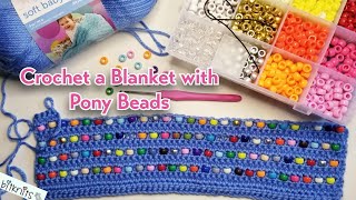 HOW TO Crochet a weighted blanket using PONY beads  Linked Double Crochet Stitch [upl. by Eve]