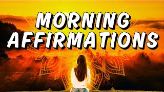 Positive Morning Affirmations  Enter FLOW STATE [upl. by Nonac]