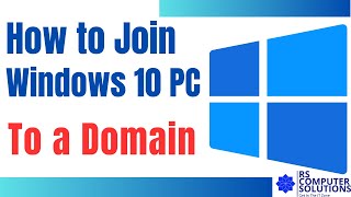 Easy Way to Connect Windows 10 PC to Domain [upl. by Phyllis649]