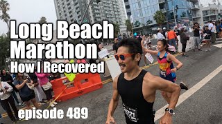 How I Recovered from the Long Beach Marathon marathonrunning marathontraining running marathon [upl. by Waldner]