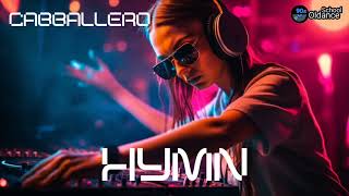 Cabballero  HymnExtended MixDj BiBo Trance [upl. by Ellenig236]