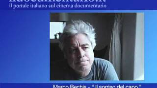 Marco Bechis  Il sorriso del capo [upl. by Pfaff]