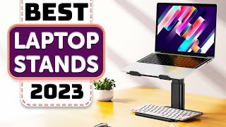 Best Laptop Stand  Top 10 Best Laptop Stands in 2023 [upl. by Ysus]