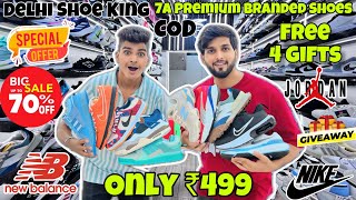 Branded 7A Quality Premium Shoes Delhi Shoe KingBiggest Brands Available COD Available All India [upl. by Llenhoj]