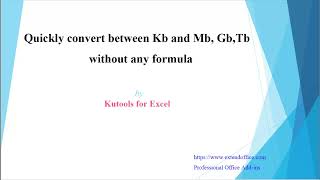 Convert Between Kb And Mb Gb Tb And Vice Versa [upl. by Micah830]