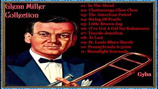 Glenn Miller  Collection  Full Album [upl. by Ayahsey557]