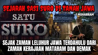 PENUH MAKNA ‼️SEJARAH SASI SURO DI TANAH JAWA [upl. by Eronaele61]