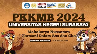 PKKMB 2024 Universitas Negeri Surabaya [upl. by Llehcim]