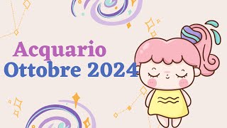 Acquario♒ Ottobre 2024 [upl. by Michaeu]