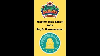 VBS 2024  The Great Jungle Journey  Day 5 Consummation [upl. by Bessie]