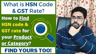 Easiest Way to Find HSN Code amp GST Rate for Your Products  Required for Selling Products Online [upl. by Jerman]