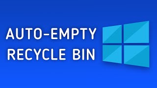 How to Automatically Empty the Recycle Bin in Windows 10 [upl. by Neehsuan]