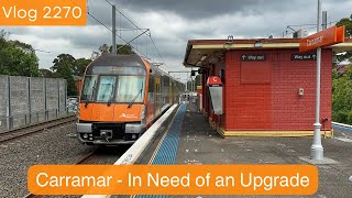 Sydney Trains Vlog 2270 Carramar Station in Need of an Upgrade [upl. by Kimmie]