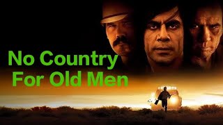 No Country for Old Men 2007 l Tommy Lee Jones l Javier Bardem Full Movie Facts And Review [upl. by Hplodur708]