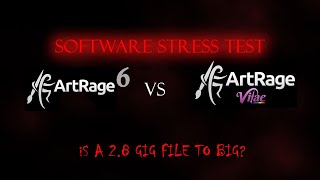 ArtRage 6 vs Artrage Vitae STRESS TEST is 28 gigs to much [upl. by Arly840]