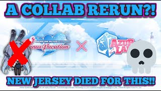 NEW JERSEY DIED FOR THIS A COLLAB RERUN AINT NO WAYYYY  Azur Lane [upl. by Oterol74]