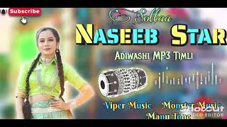 Naseeb Star Band 2004  Non Stop Timli song  Naseeb Satta ❤️🔥 2024 New Non stop timli song [upl. by Itagaki]