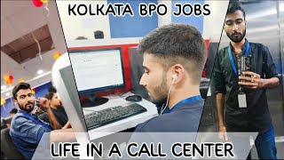 Life In A Call Center  BPO Jobs in Kolkata  A Day In A Life Of Call Center Agent [upl. by Gabrielli]