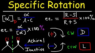 Optical Activity  Specific Rotation amp Enantiomeric Excess  Stereochemistry Youtube [upl. by Lledo423]