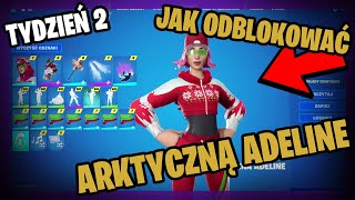 ✅Jak odblokować świątecznego skina Arktyczna Adeline Fortnite Tydzień 2 Rozdział 4 Sezon 1 [upl. by Otes]