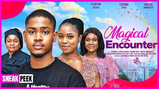 MAGICAL ENCOUNTER CLINTON JOSHUA CHIOMA EDAK A MUSTWATCH NIGERIAN NOLLYWOOD MOVIE 2024 [upl. by Kwabena]