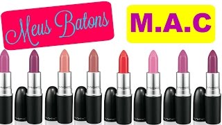 Meus Batons Da Mac [upl. by Ylak410]