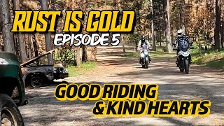 Rust is Gold Coffee  Good Riding amp Kind Hearts  S3 E5 [upl. by Selim964]