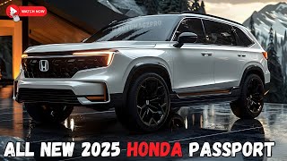 Redesign 2025 Honda Passport the best in its class [upl. by Aiciles]