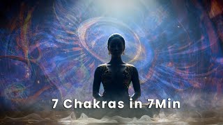 7 Chakras in 7Min 🎧 LISTEN UNTIL THE END FOR A COMPLETE REBALANCING OF THE 7 CHAKRAS 🙏​​ [upl. by Sharla]